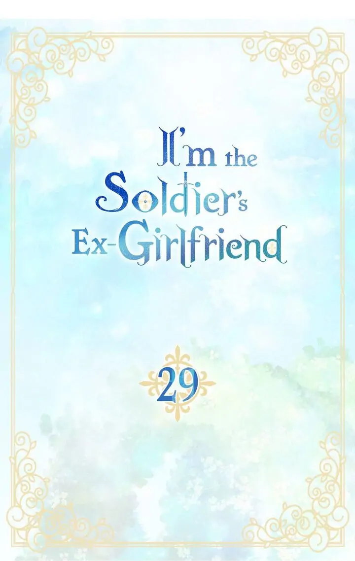 I’m the Ex-Girlfriend of a Soldier chapter 29 - page 6